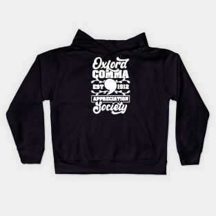 Oxford Comma Appreciation Society Est 1912 Kids Hoodie